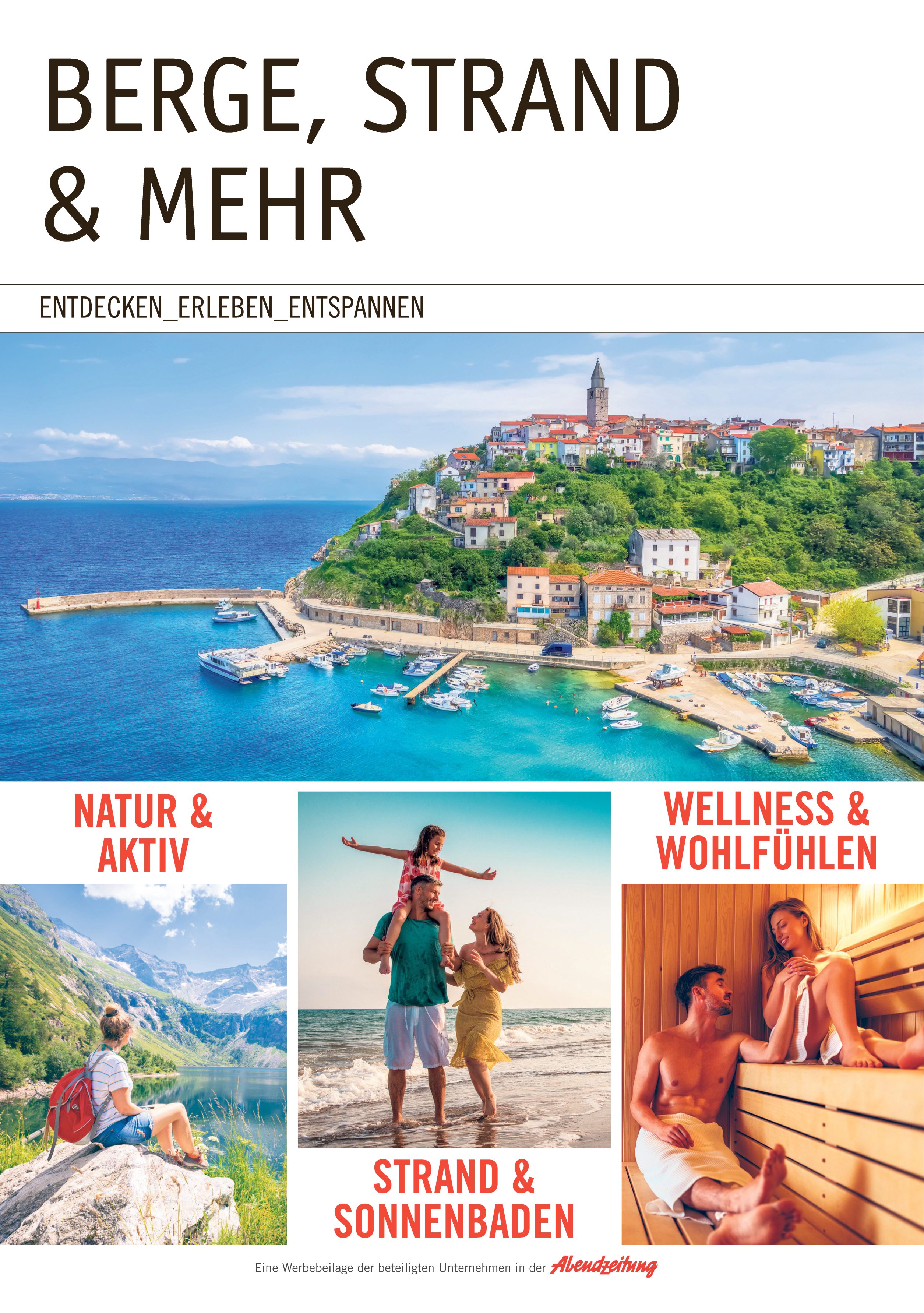Berge, Strand und Mehr